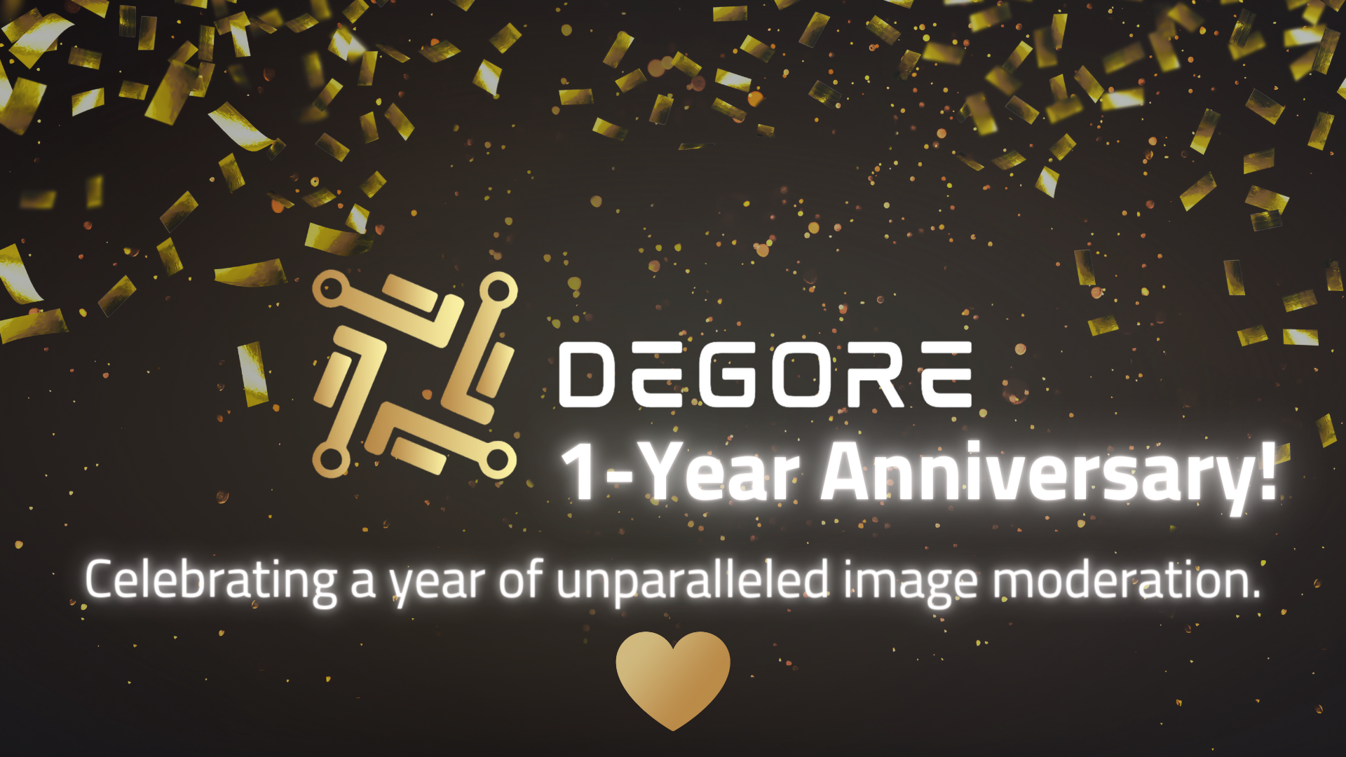 Celebrating a year of DeGore